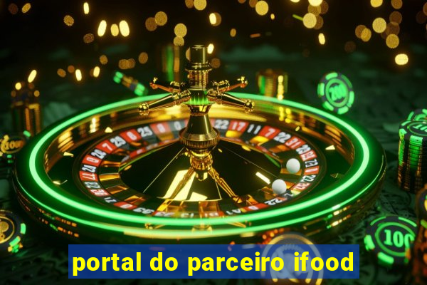 portal do parceiro ifood